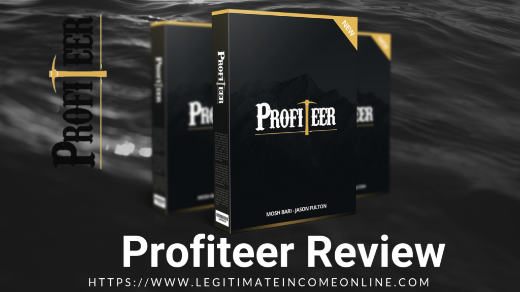 Profiteer Review and Bonuses