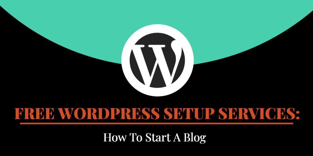 FREE WORDPRESS SETUP SERVICES