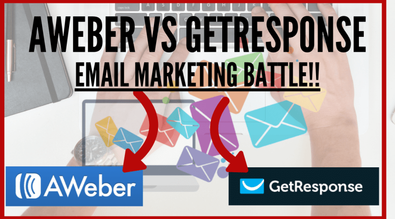 Aweber Vs Getresponse 2020 – Email Marketing Battle Which one is better_