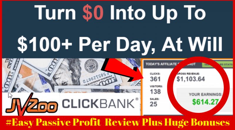 Easy Passive Profit Review Plus Bonus - Free Buyers Traffic Turn $0 to $100+ Per Day